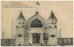 CZĘSTOCHOWA. Wystawa Przemysłu i Rolnictwa. 1909. Pawilon Tow. Akc. E. Kindlera w Pabianicach.