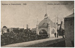Wystawa w Częstochowie. 1909. Pawilon narzędzi rolniczych.