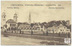 CZĘSTOCHOWA. WYSTAWA PRZEMYSŁU I ROLNICTWA. 1909. Pawilon Główny, Pawilon Szkolnictwa