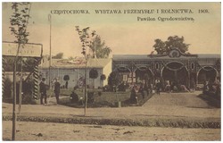 CZĘSTOCHOWA. WYSTAWA PRZEMYSŁU I ROLNICTWA. 1909. Pawilon Ogrodnictwa