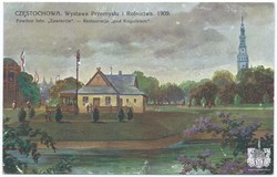 CZĘSTOCHOWA. Wystawa Przemysłu i Rolnictwa. 1909. Pawilon fabr. „Zawiercie” - Restauracja „pod Kogutkiem”